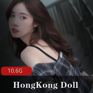 HongKong Doll （玩偶姐姐）视频大合集